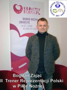 Bogdan Zając  Ambasadorem Kampanii Kilometry Dobra 2017